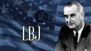 The Presidents: LBJ (Part 1)