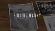 Finding Manny