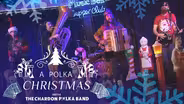 A Polka Christmas with The Chardon Polka Band