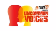 En Garde Arts presents Uncommon Voices: Preview