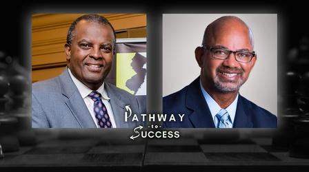 Video thumbnail: Pathway to Success Inspired to Succeed