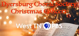 Dyersburg Choral Society Christmas Concert 2023