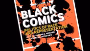 Turning the Page on Black Comics