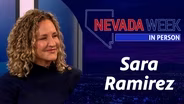 Nevada Week In Person | Sara Ramirez