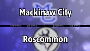 Roscommon vs. Mackinaw City