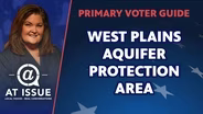 Learn About the West Plains Aquifer Protection Area