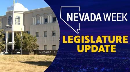 Video thumbnail: Nevada Week Legislature Update