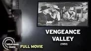 Vengeance Valley