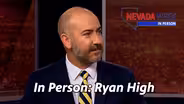 Nevada Week In Person | Ryan High