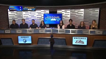 Video thumbnail: WLVT Scholastic Scrimmage Scholastic Scrimmage: Dieruff HS vs Whitehall HS