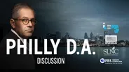 Discussion | Philly DA Independent Lens Preview