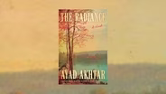 Ayad Akhtar blurs fiction and reality in 'The Radiance'