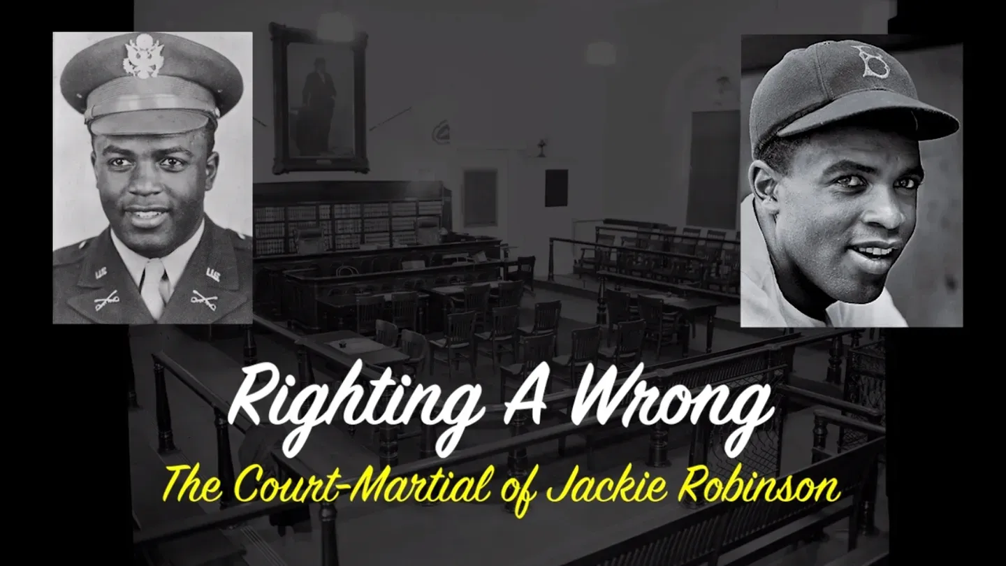 Righting a Wrong: The Court-Martial of Jackie Robinson