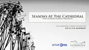 Seasons at the Cathedral with the Peoria Symphony Orchestra