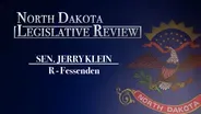 North Dakota Legislative Review: Senator Jerry Klein
