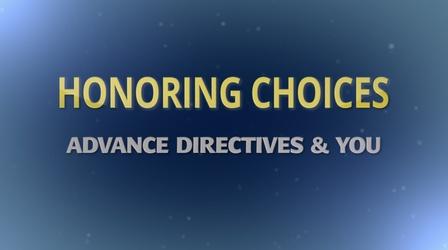 Video thumbnail: WKNO Honoring Choices: Advanced Directives & You