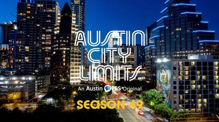 Video thumbnail: Austin City Limits Austin City Limits Season 49 Premieres this October on PBS