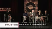 Battling Opioids: A Community Conversation