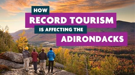 Video thumbnail: New York NOW How Record Tourism is Ruining the Adirondacks