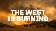 The West is Burning