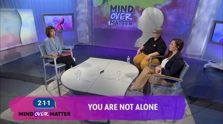 Video thumbnail: Mind Over Matter You Are Not Alone