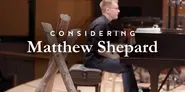 Considering Matthew Shepard