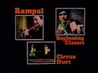 Rampal, Beg Classes, Accidentally Exhalted (Circus Due)