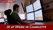 AI at Work in Charlotte | Carolina Impact