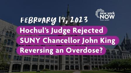 Video thumbnail: New York NOW Hochul's Nominee Rejected, SUNY Tuition Hike & More