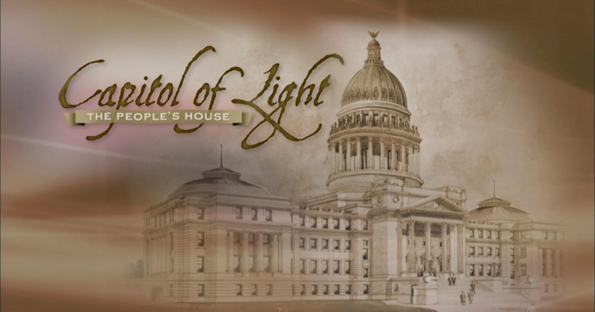 Idaho Public Television Specials | Capitol of Light | IdahoPTV