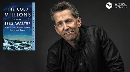 Video thumbnail: A Word on Words The Cold Millions - Jess Walter