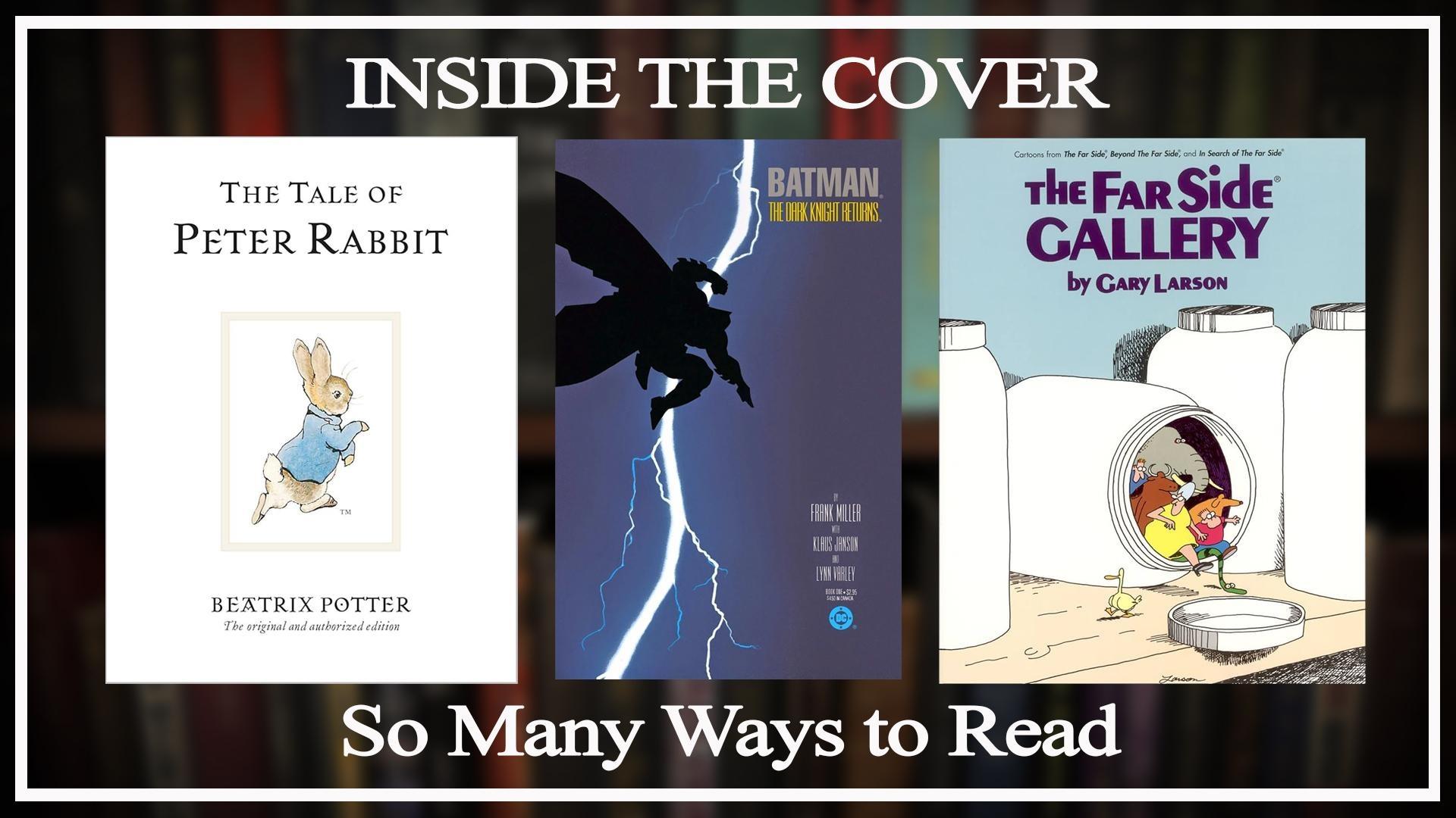 So Many Ways to Read