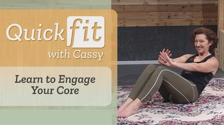 Video thumbnail: Quick Fit with Cassy Learn to Engage Your Core