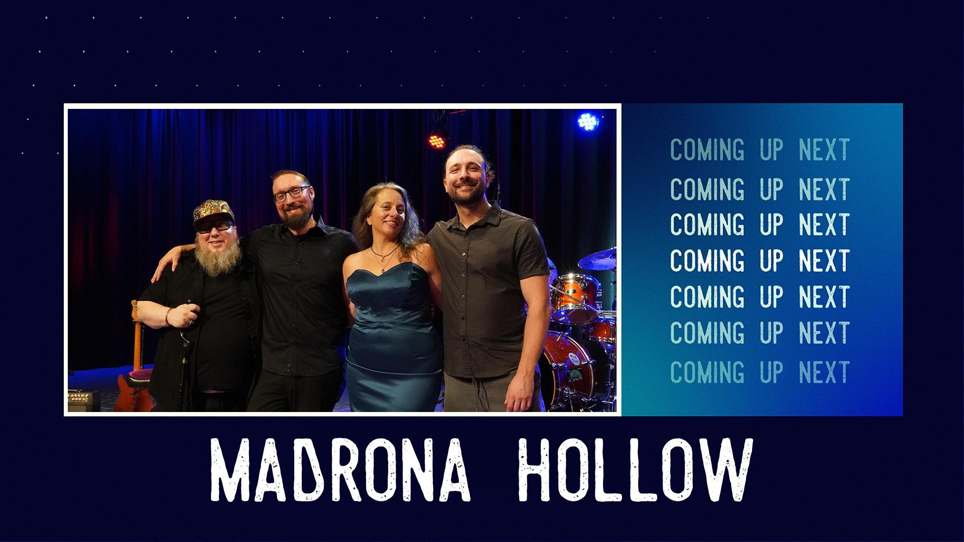 We welcome Madrona Hollow, they pull inspiration from Texas blues to Broadway musicals.