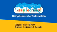 Grade 2 Math #8: Using models for subtraction