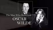 The Man Who Destroyed Oscar Wilde