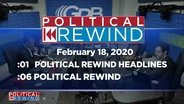 Political Rewind 02/18/20