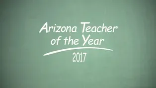 Arizona Teacher of the Year 2017