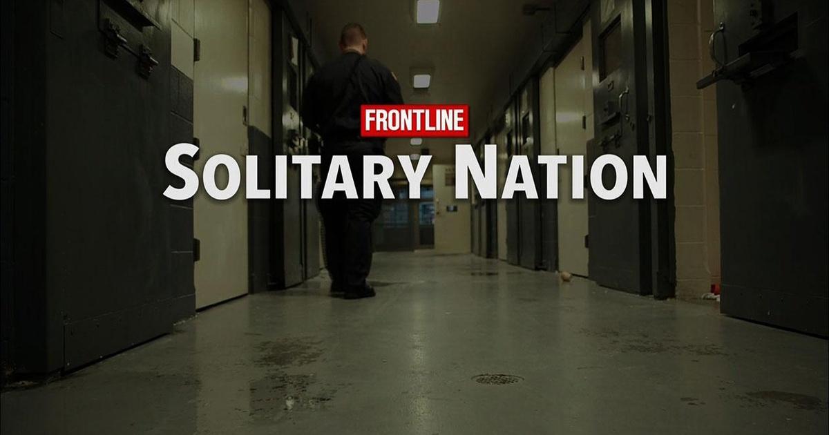 Arizona Pbs Previews Frontline Solitary Nation Pbs