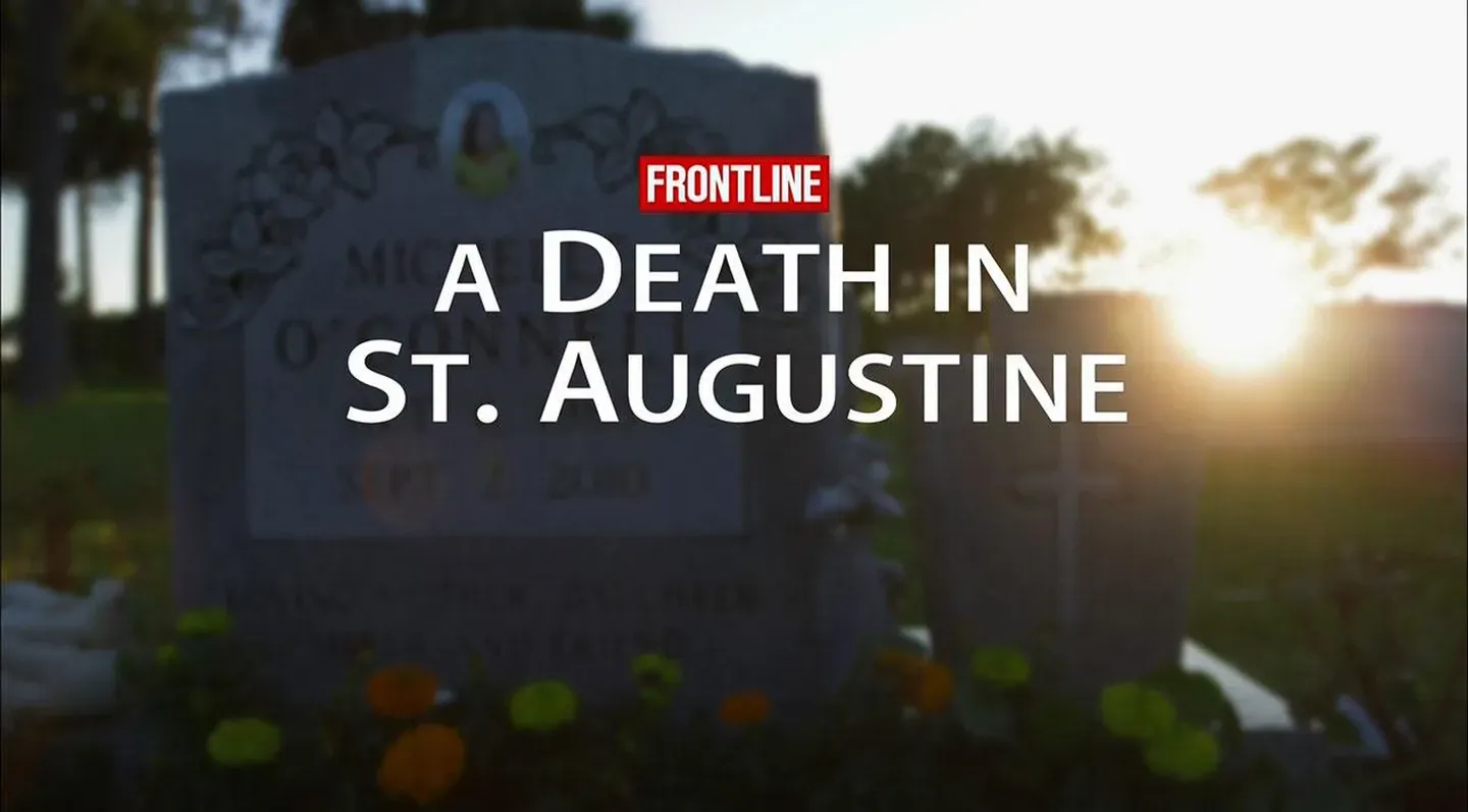 Frontline: A Death in St. Augustine