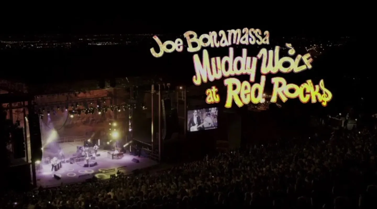 Joe Bonamassa: Muddy Wolf at Red Rocks