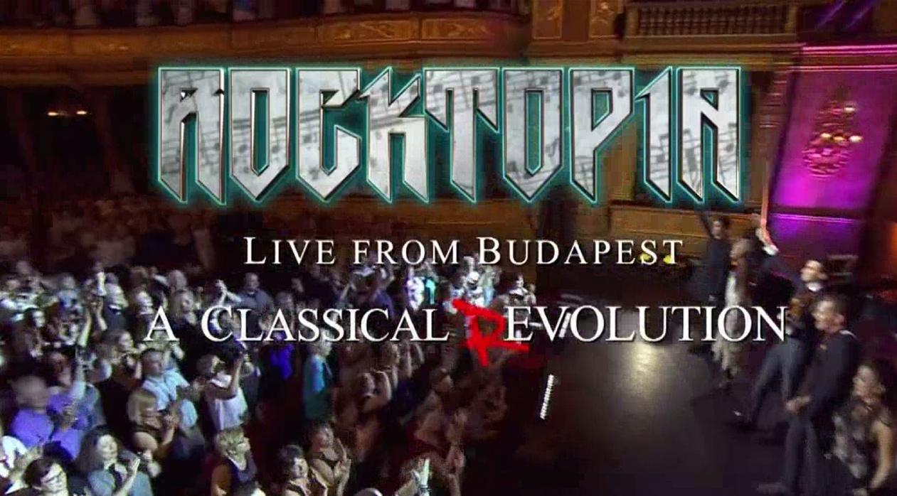 Rocktopia Live in Budapest: A Classical Revolution