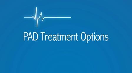 Video thumbnail: The Latest Procedure PAD Treatment Options