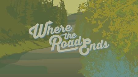 Video thumbnail: Outdoor Idaho Where the Road Ends Special