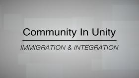 Video thumbnail: Community In Unity Immigration & Intergation
