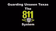 Guarding Unseen Texas: The 811 System