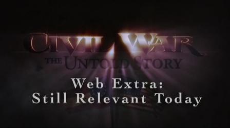 Video thumbnail: CPT12 Presents Civil War: The Untold Story Web Extra – Still Relevant Today
