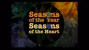 Seasons of the Year, Seasons of the Heart