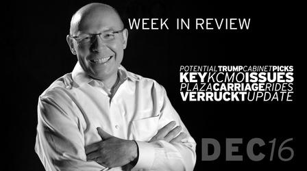 Video thumbnail: Kansas City Week in Review Trump Cabinet, Key KCMO Issues, Carriage Rides-Dec 16, 2016