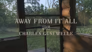 Away From It All
